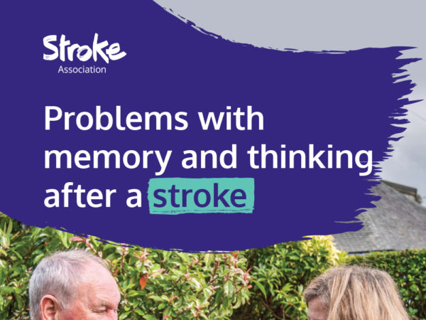 Problems with memory and thinking after a stroke guide, cover image